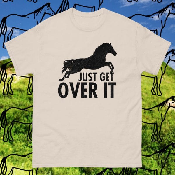 Just Get Over It Unisex classic tee - Image 6