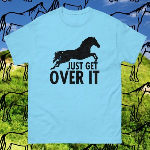 Just Get Over It Unisex classic tee - Image 3